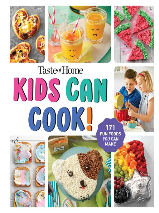 Title details for Taste of Home Kids Can Cook! by Taste of Home - Wait list